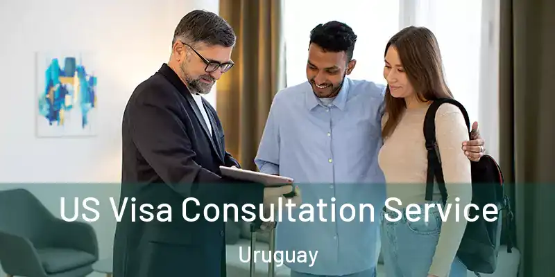  US Visa Consultation Service Uruguay